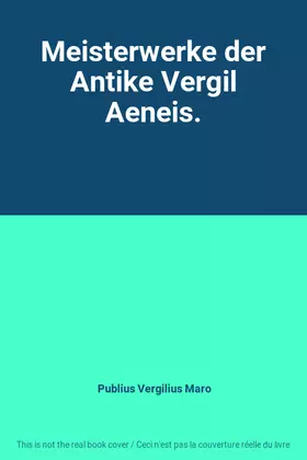 Couverture du produit · Meisterwerke der Antike Vergil Aeneis.