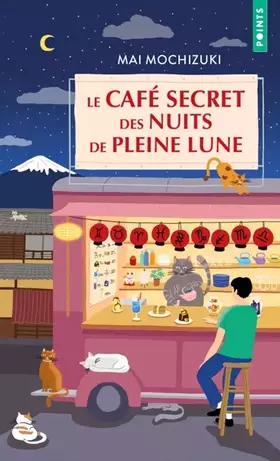 Couverture du produit · Le Café secret des nuits de pleine lune