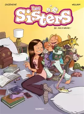 Couverture du produit · Les Sisters - tome 20: Moi d'abord !