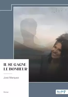 Couverture du produit · Il se gagne le bonheur