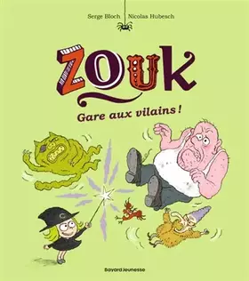 Couverture du produit · Zouk, Tome 24: Gare aux vilains !