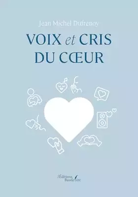 Couverture du produit · Voix et cris du coeur
