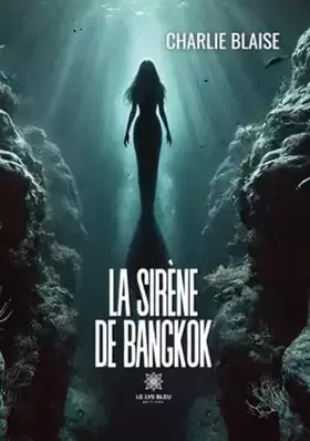 Couverture du produit · La sirène de Bangkok