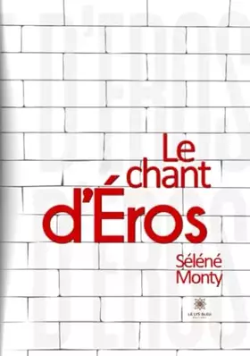 Couverture du produit · Le chant d'Éros
