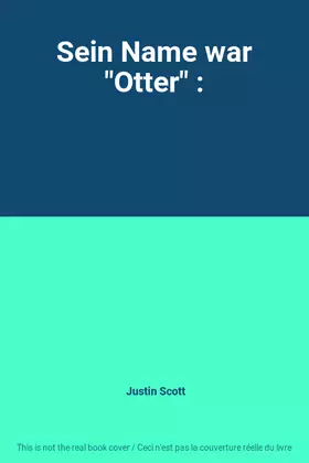 Couverture du produit · Sein Name war "Otter" :