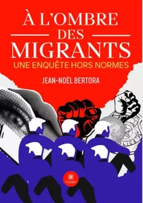 Couverture du produit · À l'ombre des migrants