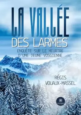 Couverture du produit · La vallée des larmes