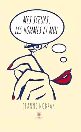 Couverture du produit · Mes soeurs, les hommes et moi