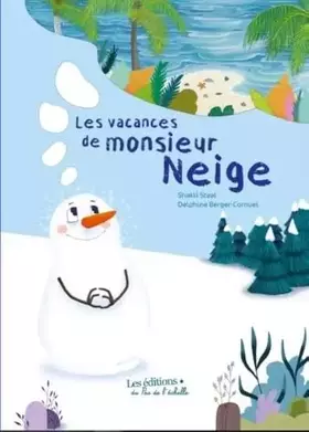 Couverture du produit · Les vacances de Monsieur Neige