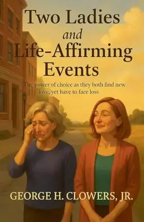 Couverture du produit · Two Ladies and Life-Affirming Events