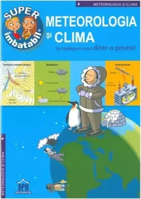 Couverture du produit · Super Imbatabil - 4 - Meteorologia si clima