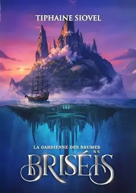Couverture du produit · Briséïs: La Gardienne des Brumes