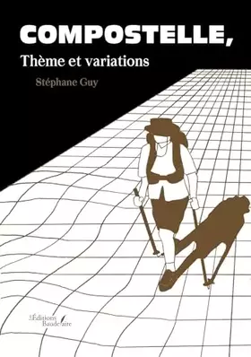 Couverture du produit · Compostelle, Thème et variations