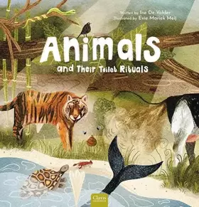 Couverture du produit · Animals and Their Toilet Rituals