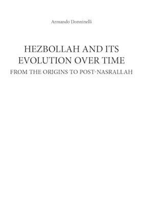 Couverture du produit · Hezbollah and its evolution over time. From the origins to post-Nasrallah