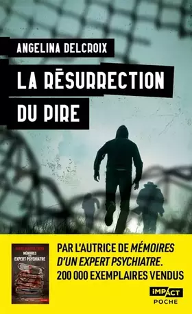 Couverture du produit · La résurrection du pire