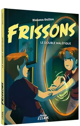 Couverture du produit · Frissons - le double maléfique