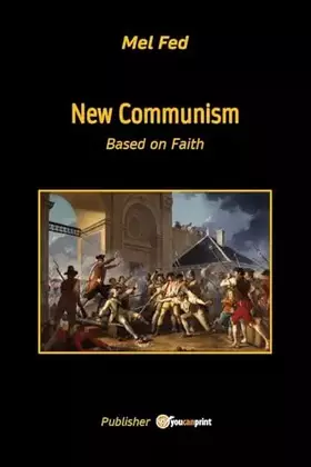 Couverture du produit · New communism. Based on faith
