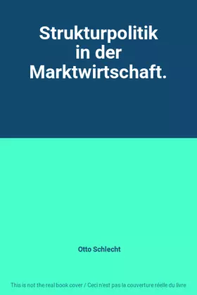 Couverture du produit · Strukturpolitik in der Marktwirtschaft.