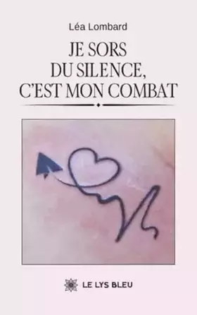 Couverture du produit · Je sors du silence, c'est mon combat