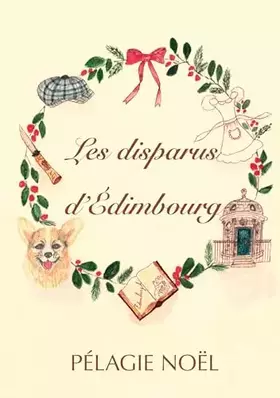 Couverture du produit · Les disparus d'Édimbourg: a victorian Christmas