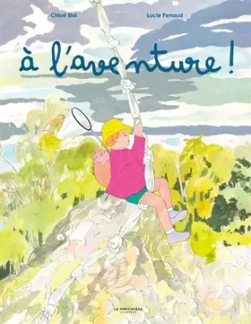 Couverture du produit · À l'aventure !
