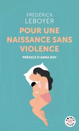 Couverture du produit · Pour une naissance sans violence