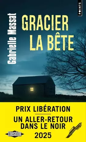 Couverture du produit · Gracier la bête