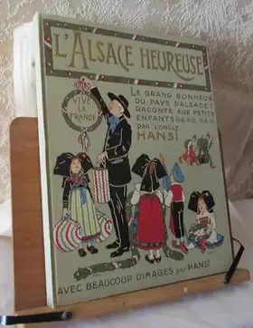 Couverture du produit · L'Alsace heureuse /1978