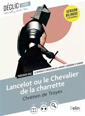 Couverture du produit · Lancelot ou le Chevalier de la Charrette (Bac 2027)