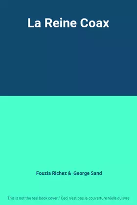 Couverture du produit · La Reine Coax