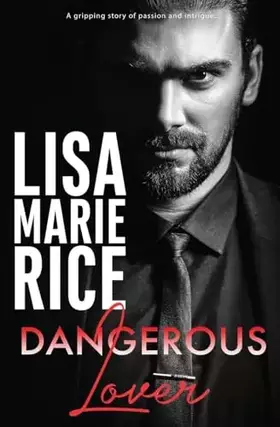 Couverture du produit · Dangerous Lover (Dangerous Trilogy)