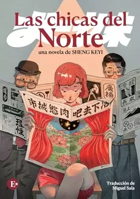 Couverture du produit · Las chicas del Norte (Spanish Edition)