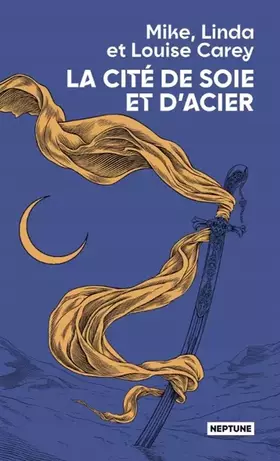 Couverture du produit · La cité de soie et d'acier