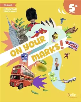 Couverture du produit · Manuel Anglais 5e On your marks!: Manuel élève