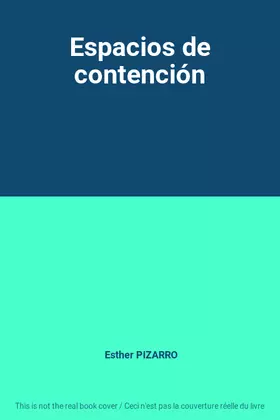 Couverture du produit · Espacios de contención