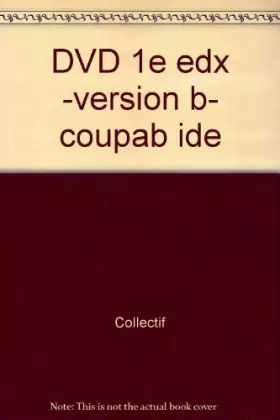 Couverture du produit · DVD 1E EDX -VERSION B- COUPAB IDE