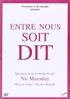 Couverture du produit · Entre Nous Soit Dit (DVD)