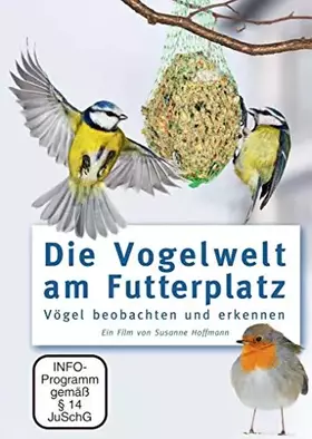 Couverture du produit · Die Vogelwelt am Futterplatz