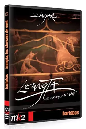 Couverture du produit · Zingaro-Loungta, Les Chevaux de Vent