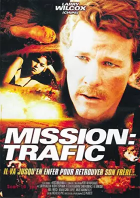 Couverture du produit · MISSION : TRAFIC