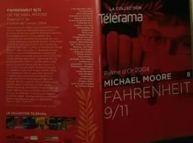 Couverture du produit · Fahrenheit 9/11 [La collection Télérama]