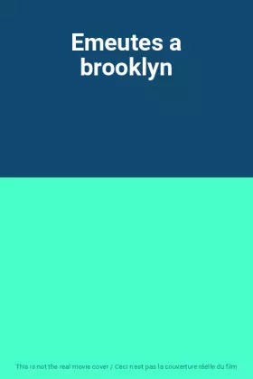 Couverture du produit · Emeutes a brooklyn