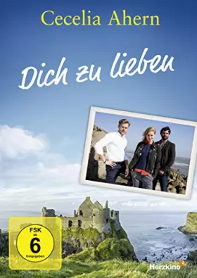 Couverture du produit · Cecelia Ahern: Dich zu lieben [Import]