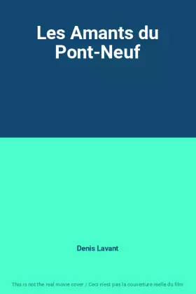Couverture du produit · Les Amants du Pont-Neuf