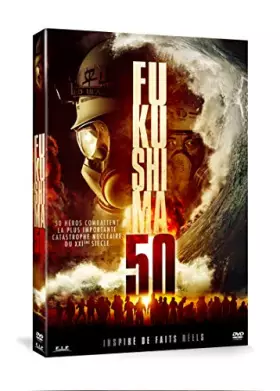 Couverture du produit · Fukushima 50
