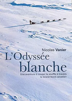 Couverture du produit · L'ODYSSEE BLANCHE
