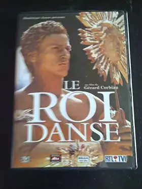 Couverture du produit · Le Roi Danse