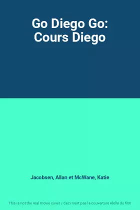 Couverture du produit · Go Diego Go: Cours Diego