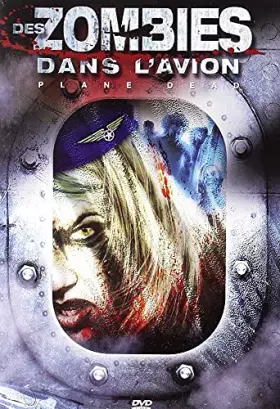 Couverture du produit · des Zombies dans l'avion